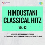 Hindustani Classical Hitz Vol-12 - Siddheshwari Bai Song Download